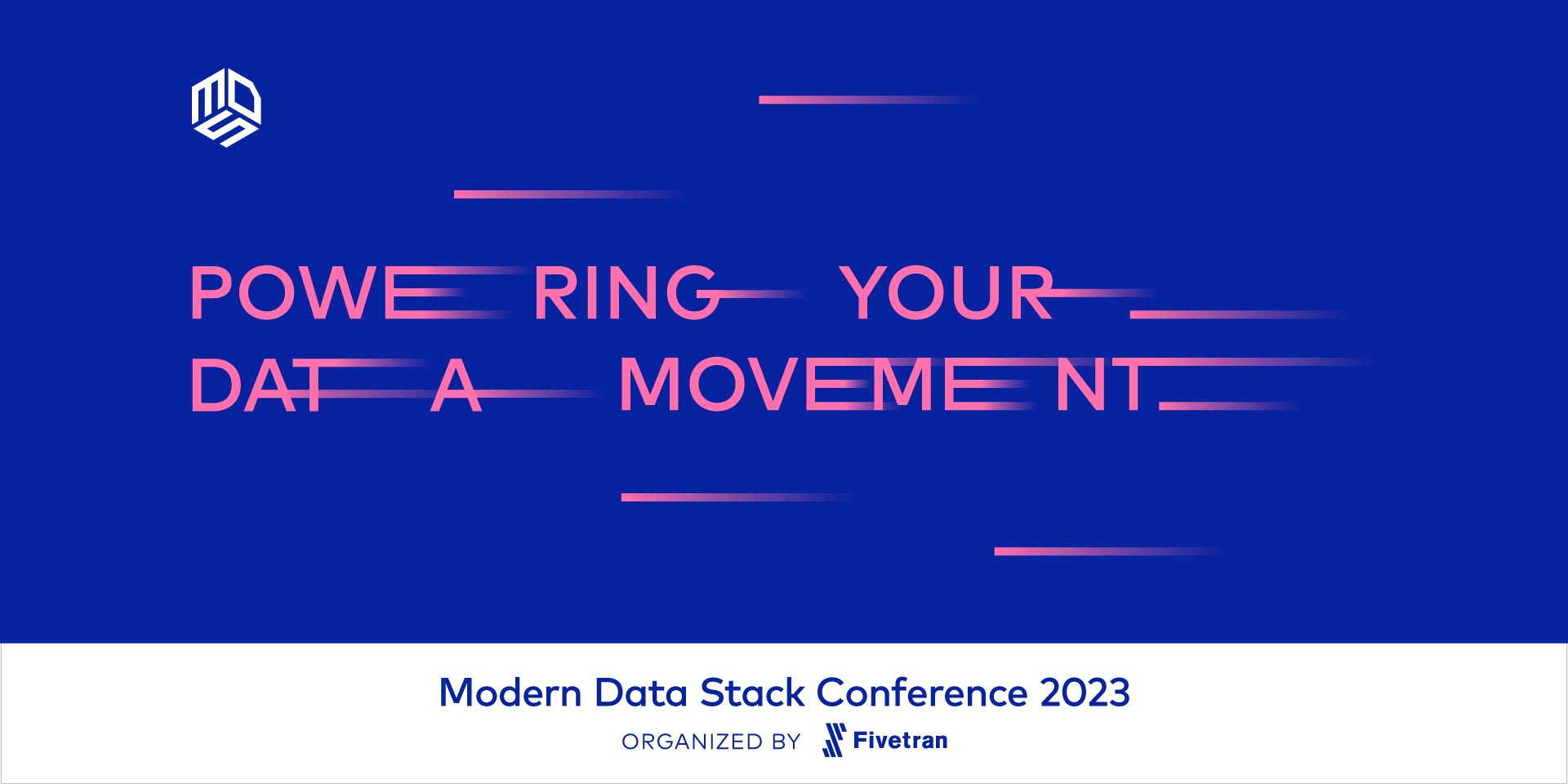 Five reasons to attend Modern Data Stack Conference 2023