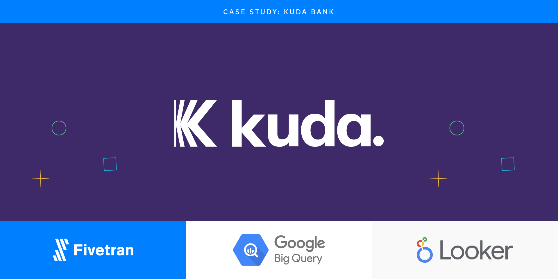 Kuda credits Fivetran and data  visibility for growing bank’s revenue