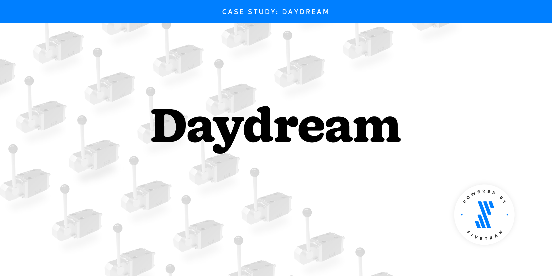 Fivetran accelerates time to market for Daydream, an early-stage startup